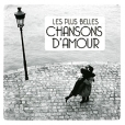 Les Plus Belles Chansons D'Amour (2 CD) Серия: Dans La Meme инфо 12712w.