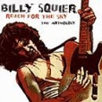 Billy Squier Reach For The Sky The Anthology (2 CD) Формат: 2 Audio CD Дистрибьютор: Polydor Лицензионные товары Характеристики аудионосителей 2006 г Сборник: Импортное издание инфо 5238z.