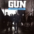 Gun Taking On The World Формат: Audio CD Лицензионные товары Характеристики аудионосителей 1989 г Альбом: Импортное издание инфо 5416z.