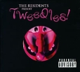 The Residents Tweedles! Формат: Audio CD (DigiPack) Дистрибьютор: The Cryptic Corporation Лицензионные товары Характеристики аудионосителей 2006 г Альбом инфо 5626z.