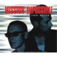 Theme From Mission: Impossible Larry Mullen Adam Clayton Формат: CD-Single (Maxi Single) Дистрибьютор: Polydor Лицензионные товары Характеристики аудионосителей 2006 г Саундтрек инфо 5664z.
