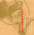 Shining Sweet Shanghai Devil Формат: Audio CD Дистрибьютор: Jazzland Recordings Лицензионные товары Характеристики аудионосителей 2006 г Альбом: Импортное издание инфо 5705z.