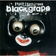 Black Grape Stupid, Stupid, Stupid Формат: Audio CD Дистрибьютор: Universal Лицензионные товары Характеристики аудионосителей 2006 г Альбом: Импортное издание инфо 5743z.