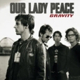 Our Lady Peace Gravity Формат: Audio CD Дистрибьютор: Epic Лицензионные товары Характеристики аудионосителей 2002 г Альбом: Импортное издание инфо 7310z.