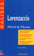 Lorenzaccio Alfred de Musset Серия: Balises инфо 3691p.